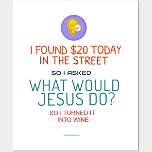 What Would Jesus Do? Posters and Art